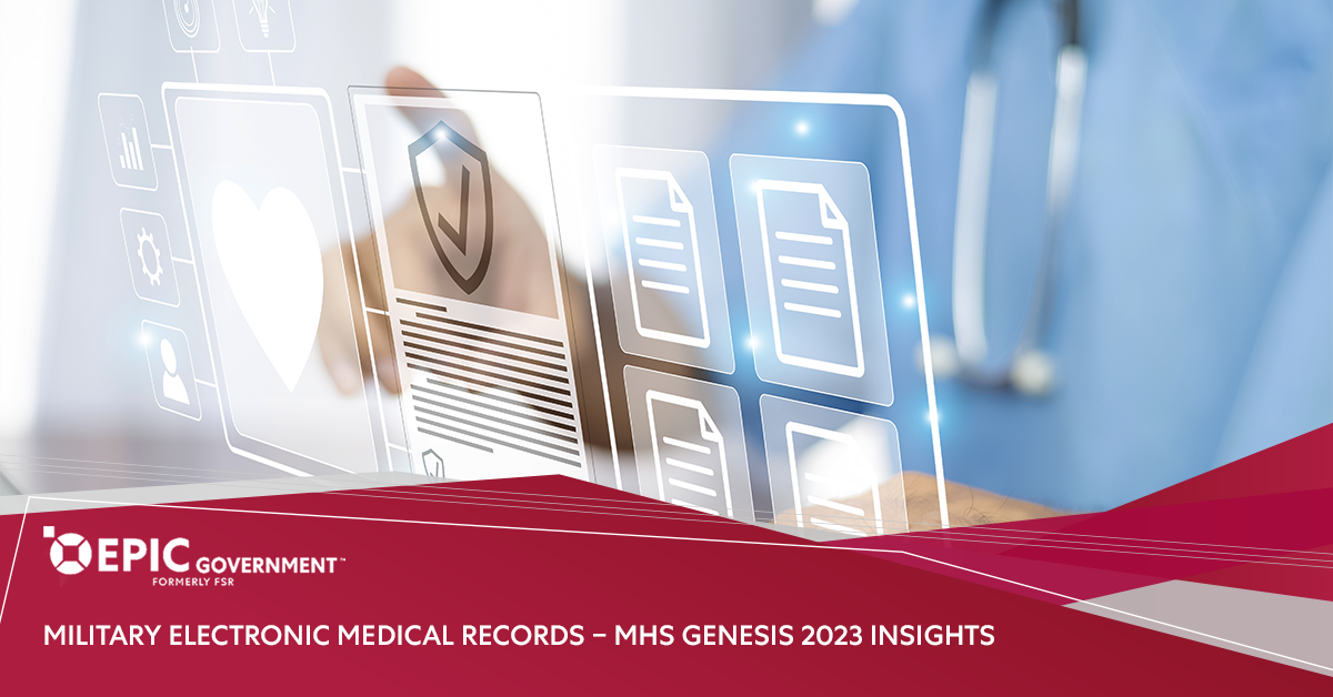 Military Electronic Medical Records | MHS Genesis 2023